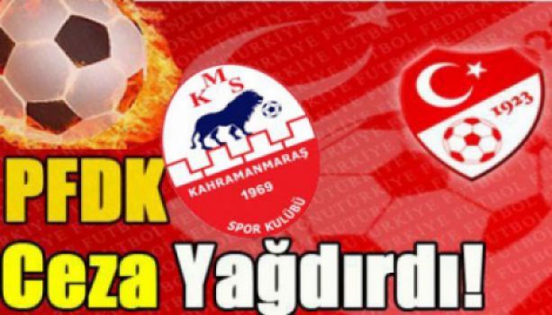 PFDK Kahramanmaraşspor'a Ceza Vermeye Alıştı....