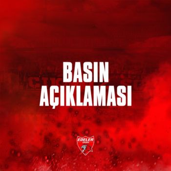 EDELER GRUBUNDAN BASIN AÇIKLAMASI
