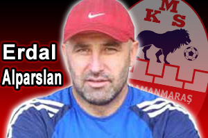 Teknik Patron Erdal Alparslan, yapılacak transferler için Kahramanmaraş'a geliyor