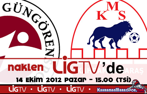 Güngören - KMS maçı naklen Lig TV'de!
